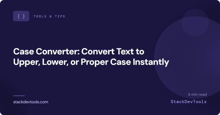 Case Converter : Convert Text to Upper, Lower, or Proper Case Instantly